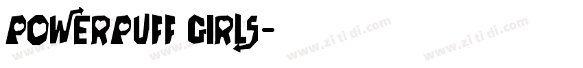 Powerpuff Girls字体转换